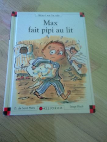 Max fait pipi au lit
