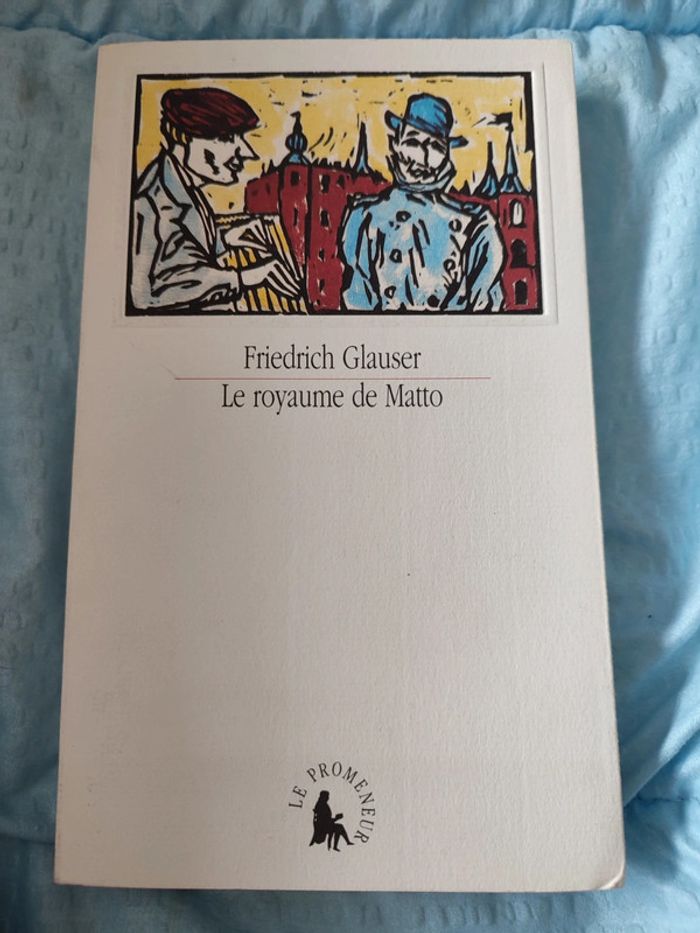Livre "Le royaume de Matto"- Friedrich Glauser