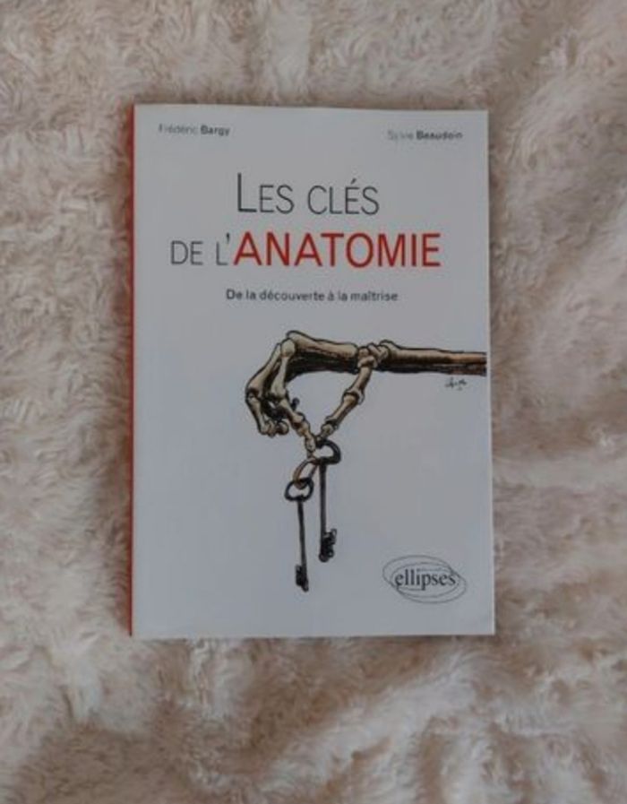 Livre les clés de l'anatomie
