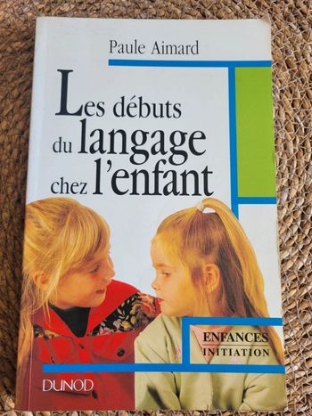 Les débuts du langage chez l enfant