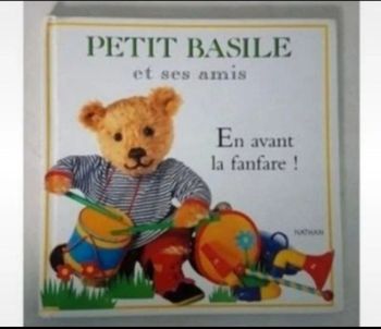 Livre PETIT BASILE ET SES AMIS - En avant la fanfare !!
