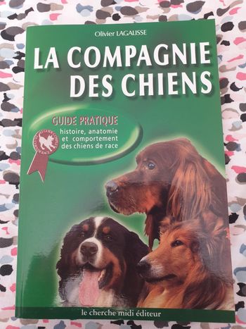 La compagnie des chiens (guide des races)