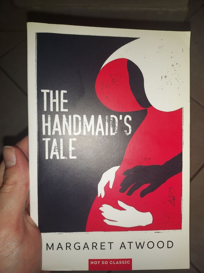 The Handmaid's tale.