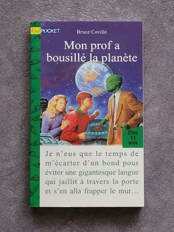 Mon prof a bousillé la planète Par Bruce Coville