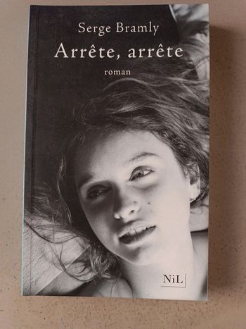 Serge Braly Arrête, arrête