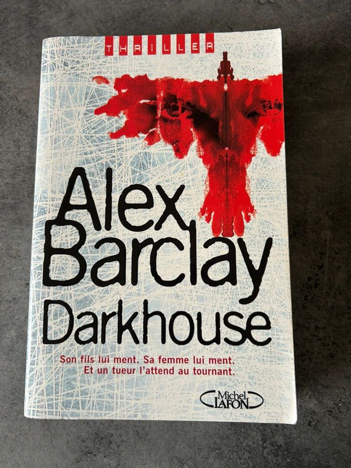 Darkhouse - Alex Barclay