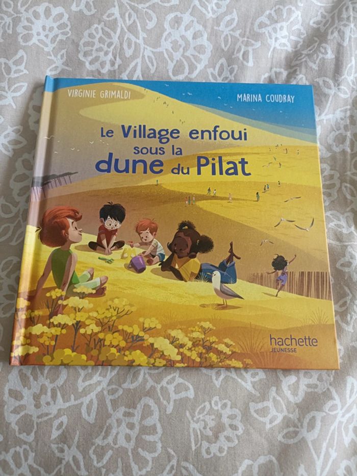 Le village enfoui sous la dune du Pilat