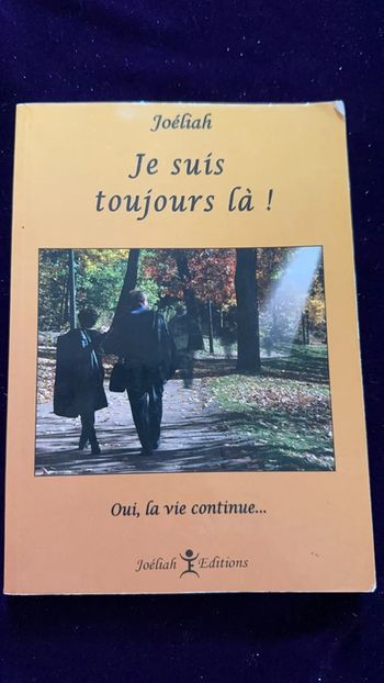 Je suis toujours là, oui la vie continue de Joélhia