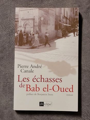 Les échasses de Bab el-Oued Par Pierre-andré Canale