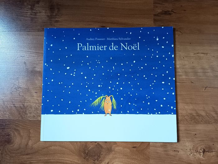Livre album enfant, Palmier de Noël, Ecole des loisirs
