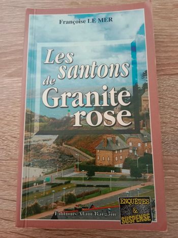 Françoise Le Mer 📚 Les santons de granite rose