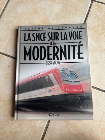Livre trains de légende la sncf sur la voie de la modernité