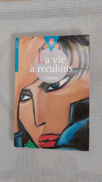 La vie à reculons