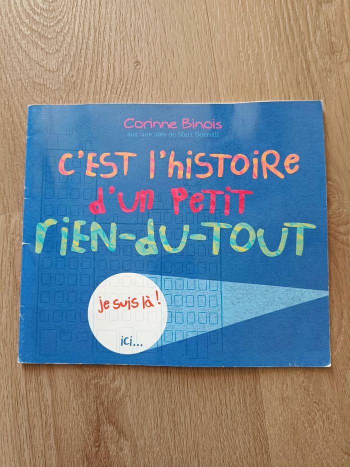 Livre c'est l'histoire d'un tout petit rien du tout