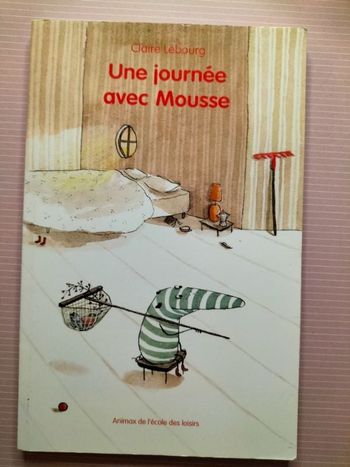 Livre enfant Une journée avec Mousse