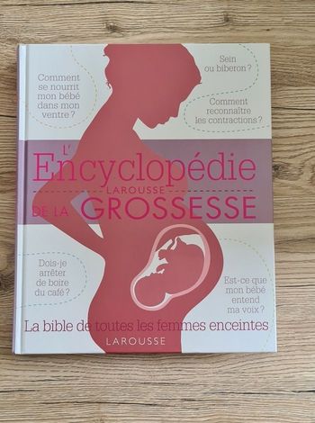 L'encyclopedie de la grosesse