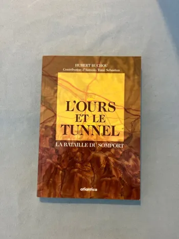 l'ours et le tunnel : la bataille de SOMPORT