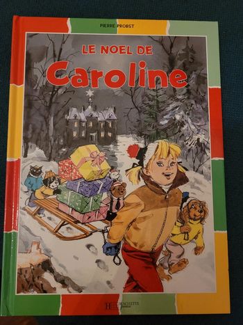 Livre Le Noël de Caroline Pierre Probst Hachette Jeunesse Album collection multicolore couleurs rare