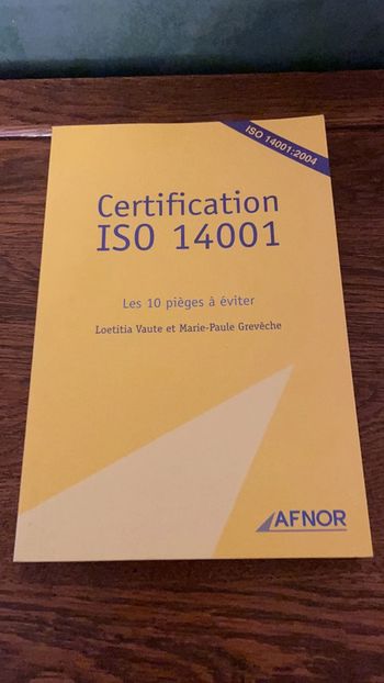 Certification ISO 14001, les 10 pièges à éviter - Loetitia Vaute et Marie-Paule Greveche