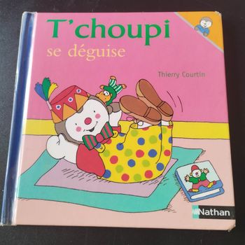 Livre enfant Nathan T'choupi se déguise