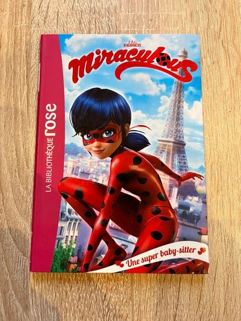 Livre Miraculous Une super baby-sitter