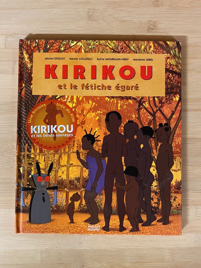 Livre Kirikou et le fétiche égaré