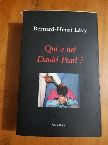 Qui a tué Daniel Paul Bernard Henri Levy
