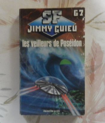 Les veilleurs de Poseidon de Jimmy Guieu n°67 Ed. Presses de la Cité