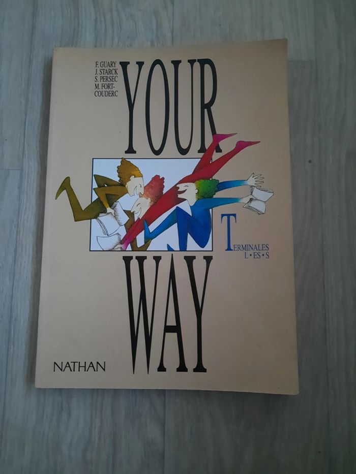 Livre: Your Way - Terminales L.ES.S _ Nathan