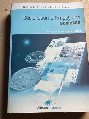 Déclaration à l'impôt des sociétés - Guide Professionnel