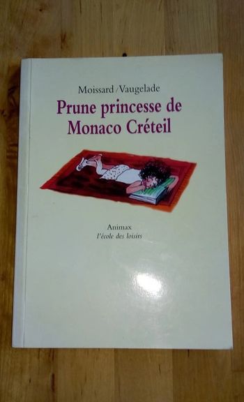 Livre enfant Prune princesse de Monaco Créteil