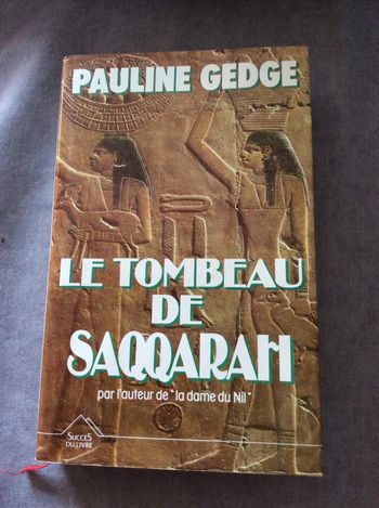 #le tombeau de Saqqarah  Pauline Gedge
