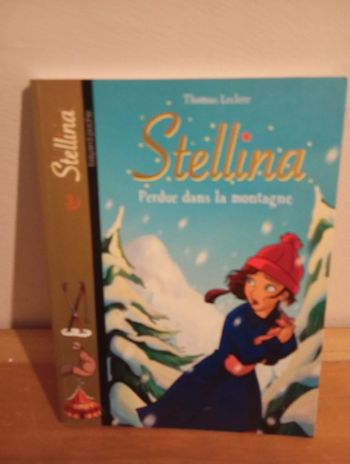 Livre stellina tome 3 : perdue dans la montagne