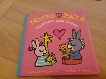 Livre Trotro et zaza cherchent leur doudou