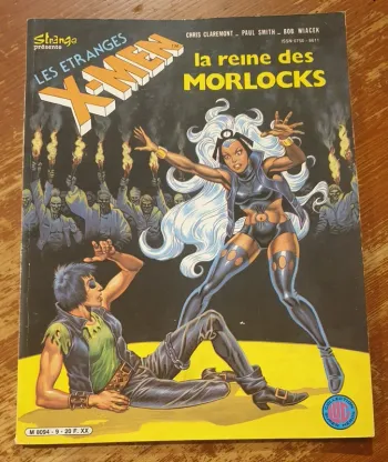 Comics Strange - Les etranges X Men - La reine des Morlocks