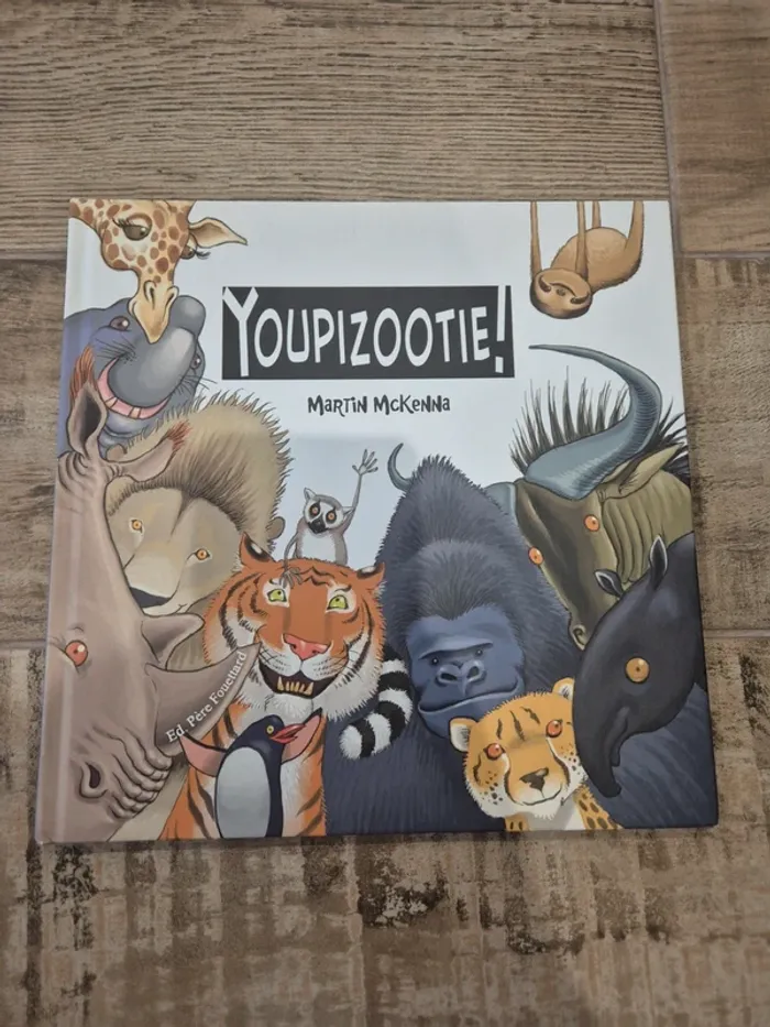 Livre Youpizootie Martin Mckenna