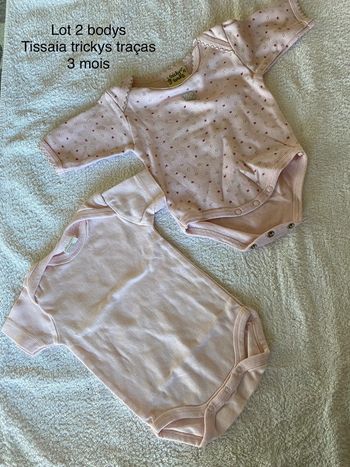 3 mois Lot 2 body tissaia et trickys et tracks