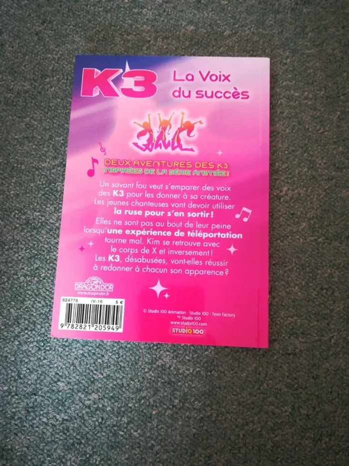 Roman: Tome 2 "K3 la voix du succès" - photo numéro 2