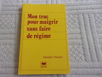mon truc pour maigrir sans faire de régime