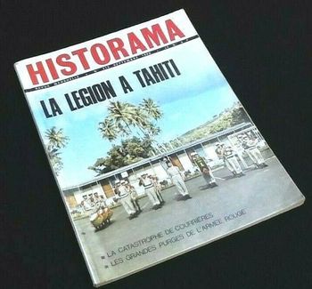Historama   La Légion à Tahiti   (Septembre 1965)    N°3