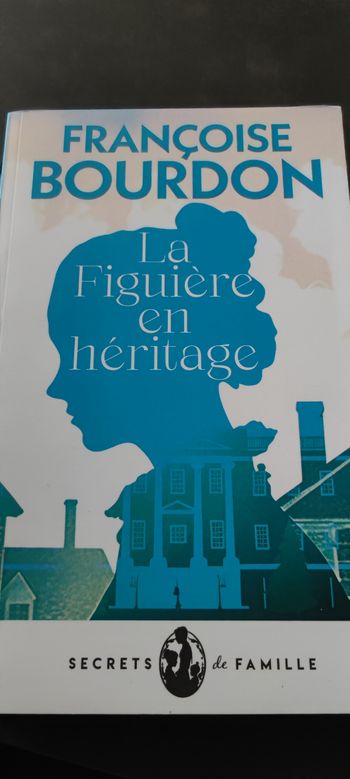 La Figuière en héritage