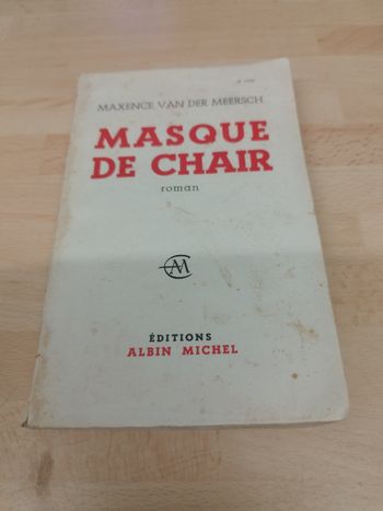 Maxence Van Der Meersch
Masque de chair