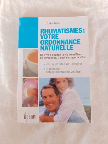 Rhumatismes : votre ordonnance naturelle
