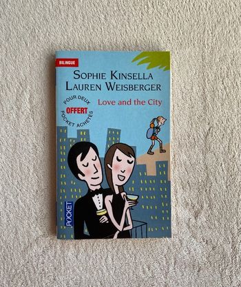 Sophie Kinsella et Lauren Weisberger _ Love and the City