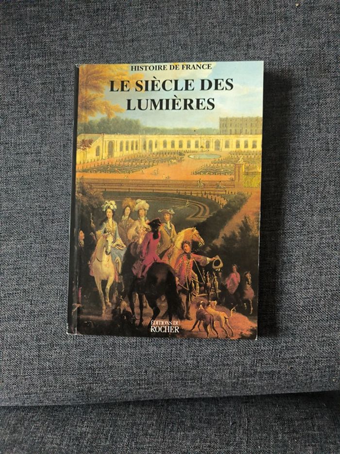 Le siècle des Lumières