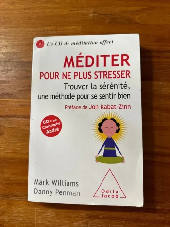 Livre méditer pour ne plus stresser