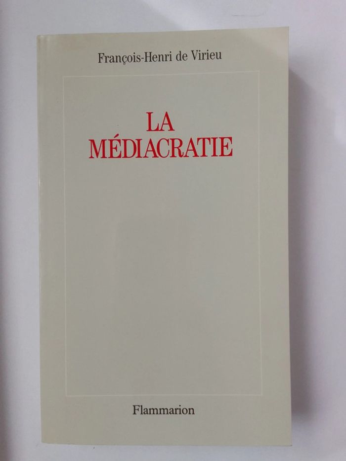 François-Henri de Virieu - La médiacratie