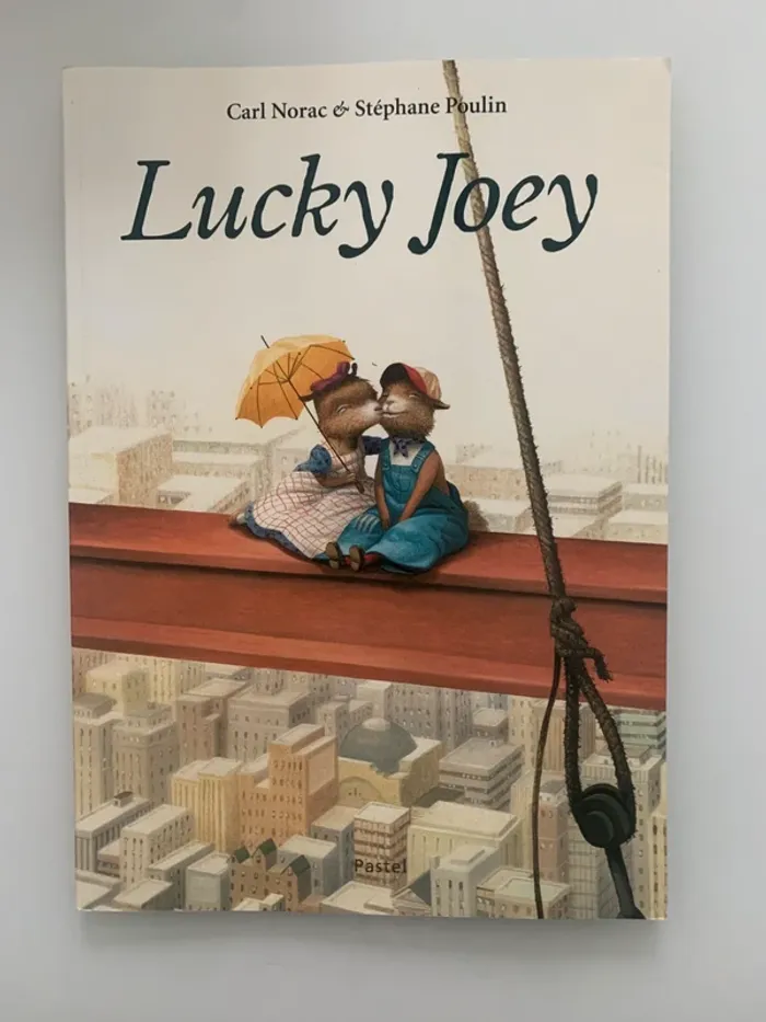 Livre Lucky Joey – Carl Norac & Stéphane Poulin