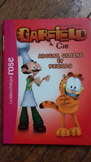 Garfield argent gloire et pizzas