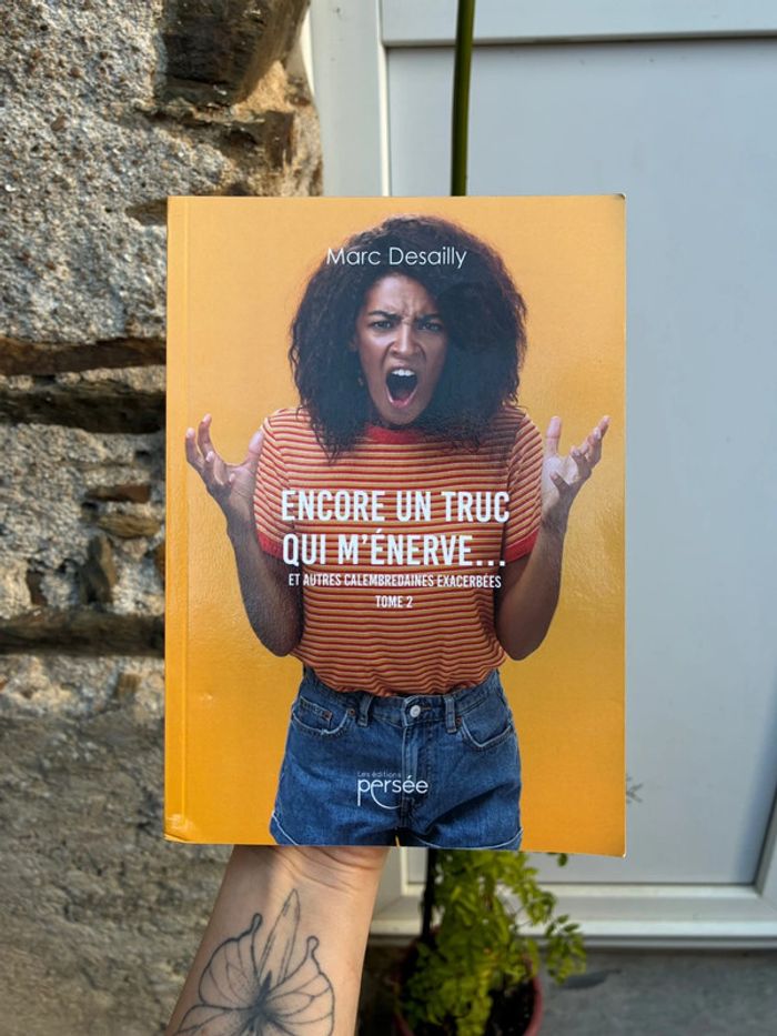 Encore un truc qui m’énerve tome 2